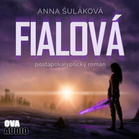 Fialová - Anna Šuláková - audiokniha