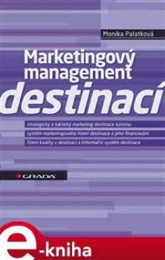 Marketingový management destinací - Monika Palatková e-kniha