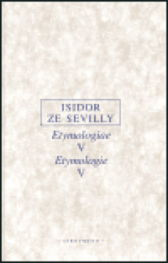 Etymologie Isidor ze Sevilly