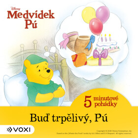 Medvídek Pú - 5minutové pohádky - Buď trpělivý, Pú (1) - audiokniha