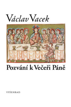 Pozvání k Večeři Páně - Václav Vacek - e-kniha