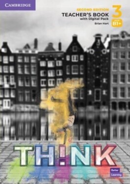 Think 2nd Edition 3 Teacher´s Book with Digital Pack - Brian Hart