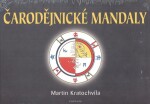 Čarodějnické mandaly Martin Kratochvíla