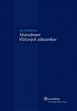 Manažment kľúčových zákazníkov - Eva Poliačiková