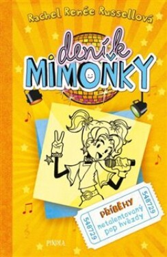 DENÍK MIMOŇKY 3: Příběhy netalentovaný pop hvězdy, 2. vydání - Rachel Renée Russell