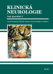 Klinická neurologie - speciální část I - Josef Bednařík