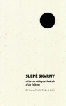 Slepé skvrny v literárních překladech z/do češtiny - Jiří Hrabal, Natálie Trojková