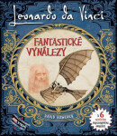 Leonardo Da Vinci - Fantastické vynálezy s 6 skvělými prostorovými obrázky - David Hawcock