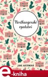 Northangerské opatství - Jane Austenová (e-kniha)