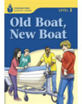 Foundations Reading Library Level 2 Reader: Old Boat, New Boat - Jamall Maurice; Waring, Rob