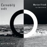 Černobílý svět CD Marian Friedl