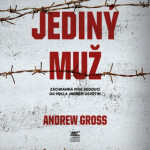 Jediný muž - Andrew Gross - audiokniha