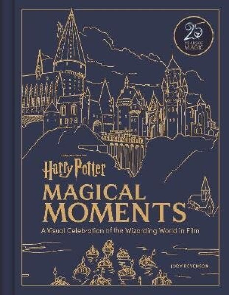 Harry Potter Magical Moments - Jody Revenson
