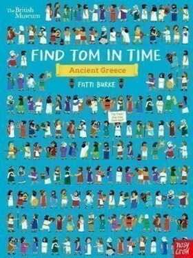 British Museum: Find Tom in Time, Ancient Greece Burke Fatti