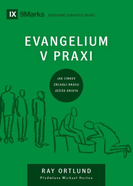 Evangelium v praxi
