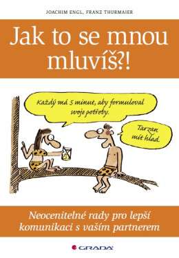 Jak to se mnou mluvíš?! - Joachim Engl, Franz Thurmaier