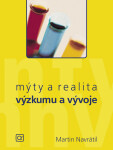 Mýty realita výzkumu vývoje