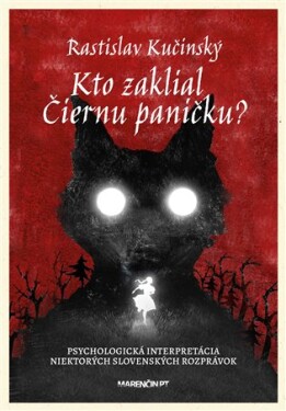 Kto zaklial Čiernu paničku?