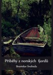 Příběhy z norských fjordů - Bronislav Svoboda - e-kniha