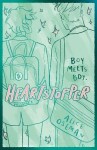 Heartstopper Volume 1: The bestselling graphic novel, now on Netflix! - Alice Oseman