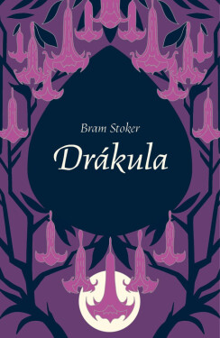 Drákula - Bram Stoker