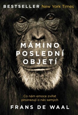 Mámino poslední objetí Frans de Waal