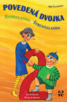 Povedená dvojka Bambalanda Štruntalanda