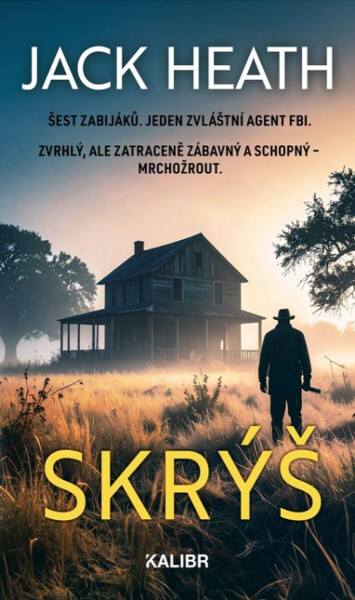 Skrýš - Jack Heath