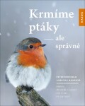 Krmíme ale správně Peter Berthold,