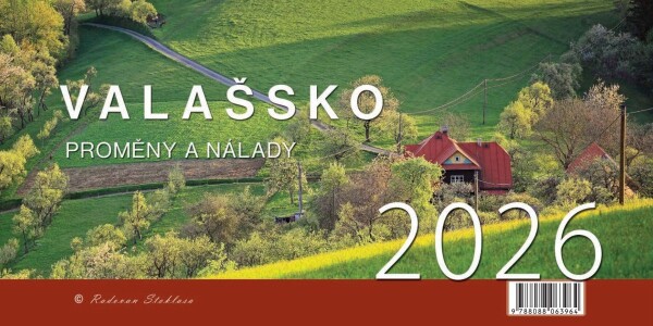Kalendář 2026 Valašsko/Proměny a nálady - stolní - Radovan Stoklasa