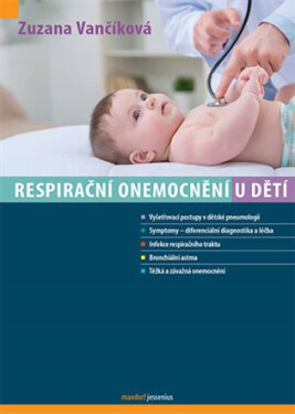 Respirační onemocnění dětí Vančíková Zuzana