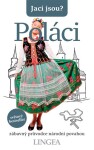 Jací jsou? Poláci