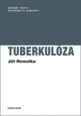 Tuberkulóza - Jiří Homolka