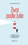 Život podle Julie Vanderkamová Laura