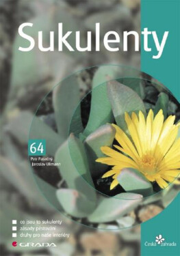 Sukulenty - Petr Pasečný, Jaroslav Ullmann
