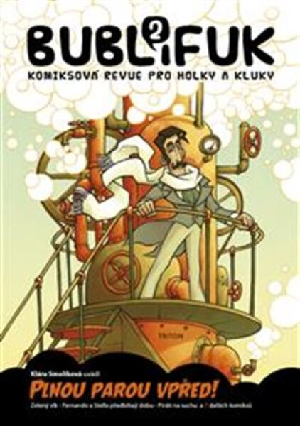 Bublifuk 2 - Plnou parou vpřed! - Klára Smolíková