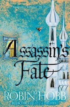 Assassin´s Fate - Robin Hobb