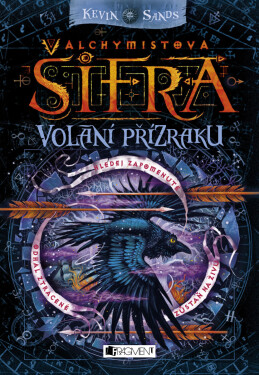 Alchymistova šifra – Volání přízraku - Kevin Sands