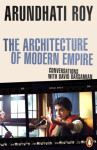 The Architecture of Modern Empire Arundhati