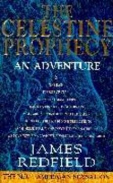 The Celestine Prophecy - James Redfield