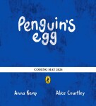 Penguin´s Egg - Anna Kemp