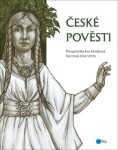 České pověsti Eva Mrázková