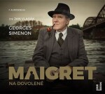 Maigret na dovolené, Georges Simenon