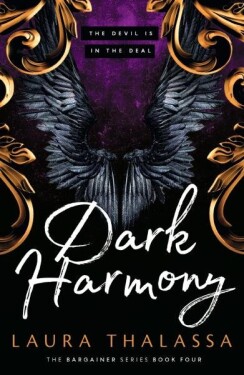 Dark Harmony (The Bargainers 4) - Laura Thalassa