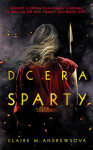 Dcera Sparty - Claire M. Andrewsová