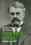 František Udržal Jaroslav Rokoský,