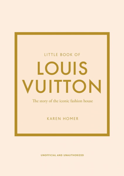 Little Book of Louis Vuitton Karen Homer,