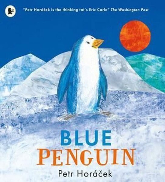 Blue Penguin - Petr Horáček