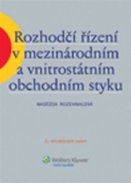 Rozhodčí řízení mezinárodním vnitrostátním obchodním styku,