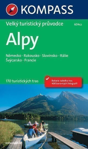 Alpy - Velký turistický průvodce 604cz